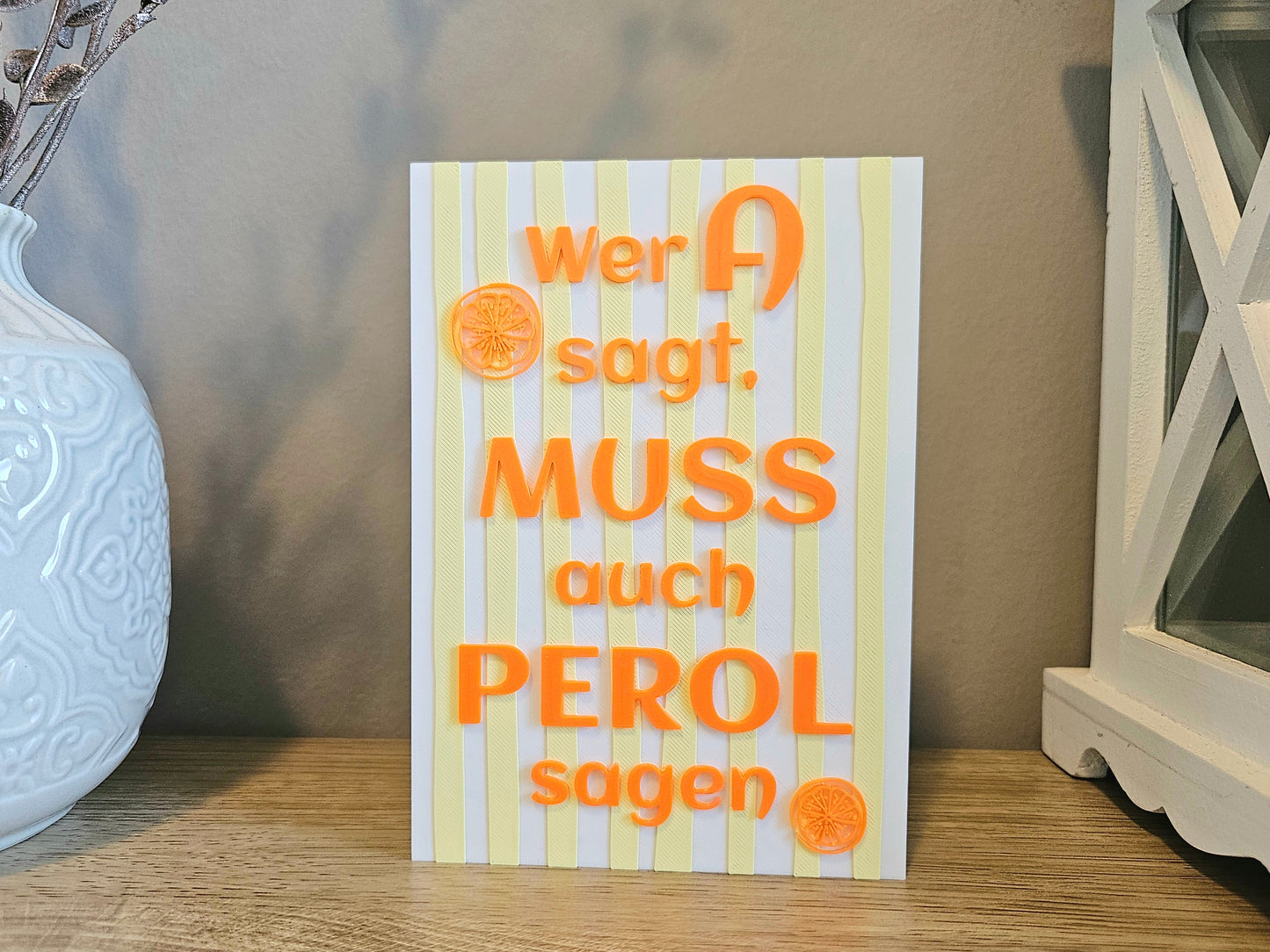 Statement Schild | Wer A sagt | Personalisierbar | 3D Druck