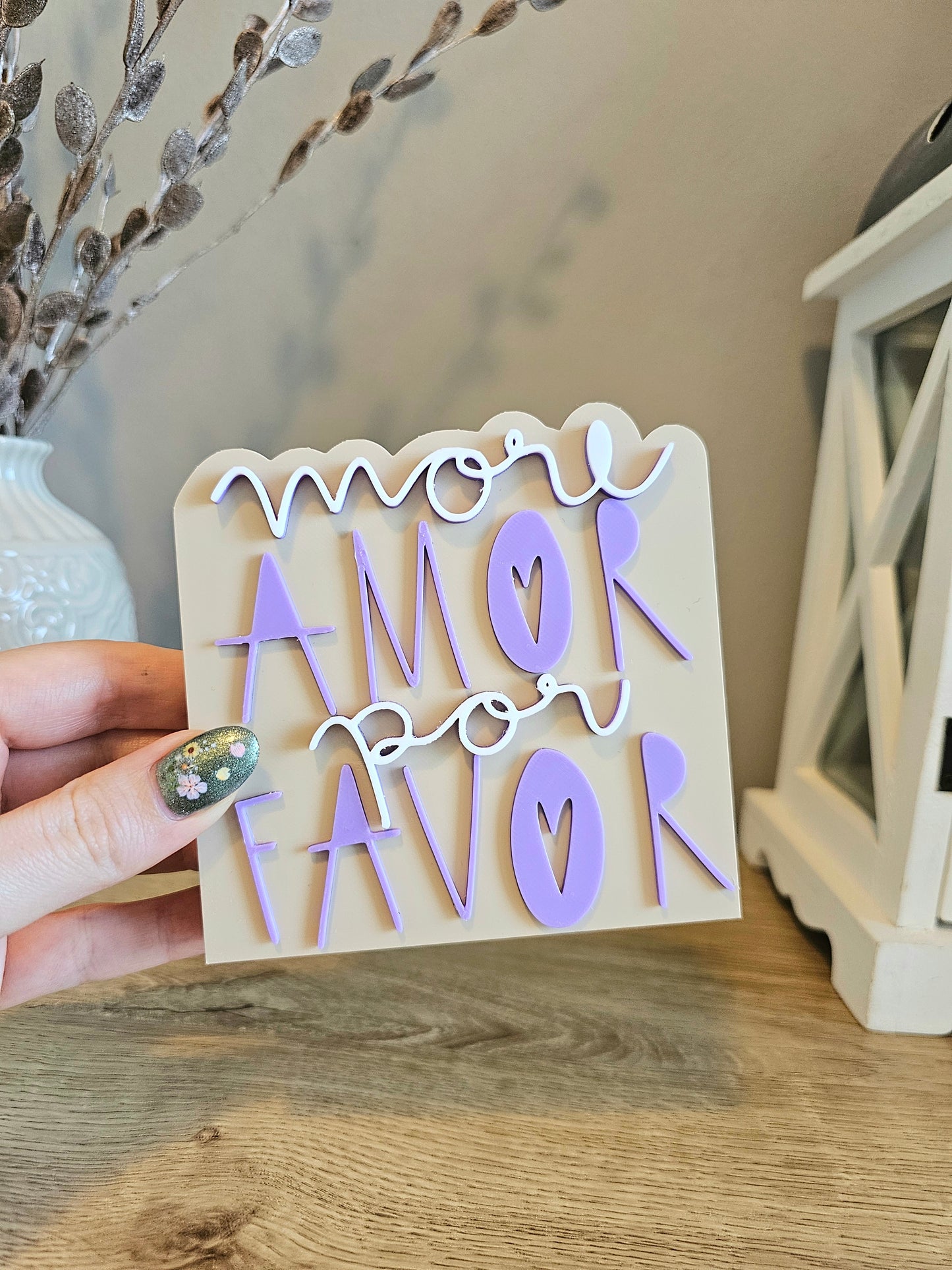 Lettering Standee | More Amor Por Favor | Customizable | 3D Print