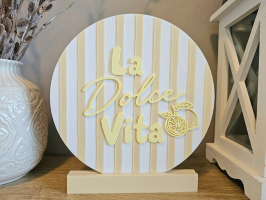 Statement Schild Aufsteller | La Dolce Vita | Personalisierbar | 3D Druck