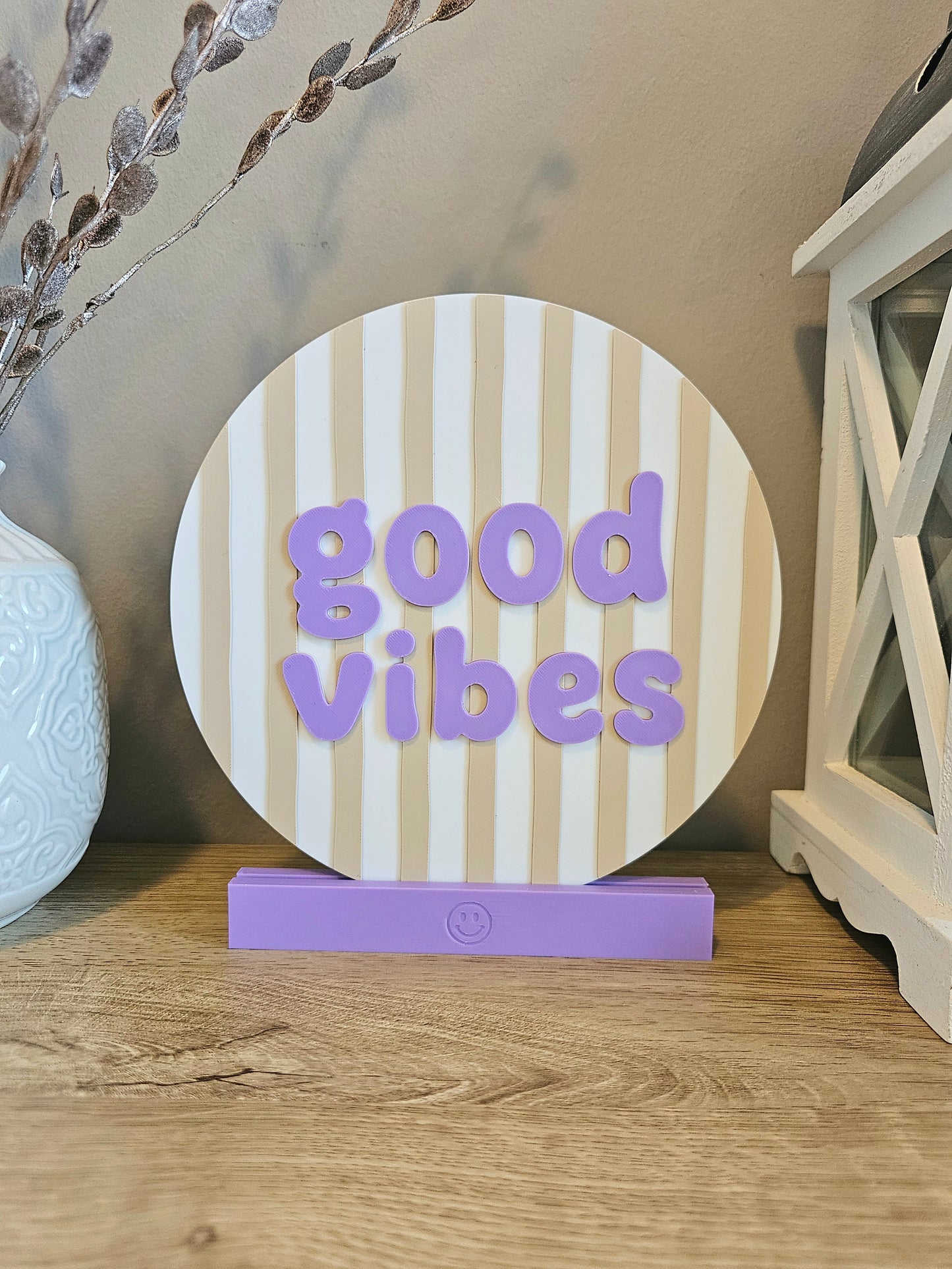 Statement Sign Display | Good Vibes | Customizable | 3D Print